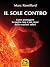 Il Sole contro by Marc Remillard