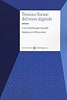 Teoria e forme del testo digitale