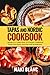 Tapas And Nordic Cookbook: 2 Books In 1: Learn How To Prepare Traditional Food From Spain And Fish And Scandinavia