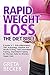 Rapid Weight Loss: The Diet...