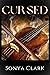 Cursed (Dangerous Magic Book 2)