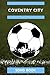 Coventry City Songbook