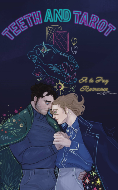 Teeth and Tarot (Le Fay Romance, #1)