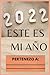 CUADERNO 2022 ESTE ES MI AÑ...