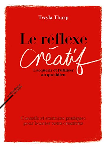 Le Réflexe créatif (Paperback)