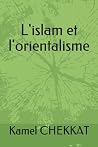 L'islam et l'orie...
