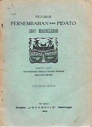 Pedoman Persembahan dan Pidato Adat Minangkabau