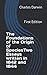 The Foundations of the Origin of SpeciesTwo Essays written in 1842 and 1844: First Edition