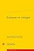 Censure et critique (Litterature Et Censure, 2) by LAURENCE MACE