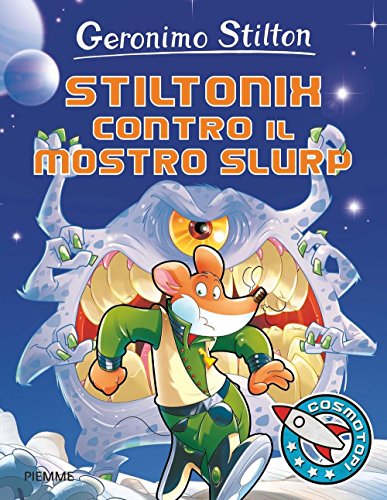 Stiltonix contro il mostro Slurp (Paperback)