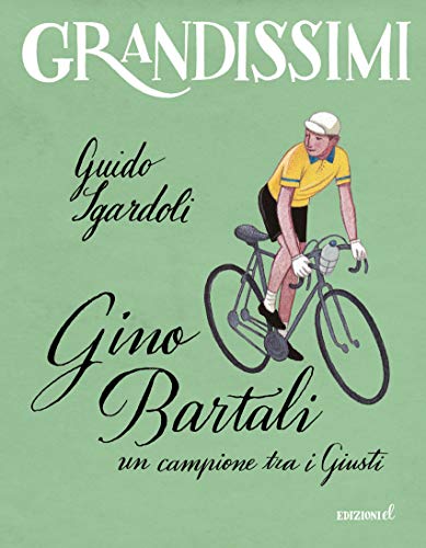 Gino Bartali, un campione tra i Giusti (Paperback)