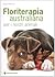 Floriterapia australiana per i nostri animali by Marie Matthews