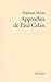 Approches de Paul Celan (0000)