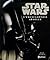 STAR WARS L'ENCYCLOPEDIE ABSOL