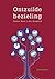 Ontzuilde bezieling by Jan Hoogland