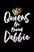 Queens Are Named Debbie: Na...
