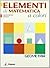 ELEMENTI MATEMATICA COLORI GEOMETRIA + QUAD by Sasso