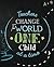 Teacher Changes The World O...