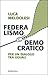 Federalismo democratico. Per un dialogo tra eguali