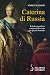 Caterina di Russia (Italian Edition)