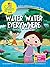 Water Water Everywhere (Go ...