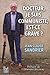 DOCTEUR, JE SUIS COMMUNISTE, EST-CE GRAVE ? by Jean-Claude Sandrier