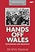 Hands Off Wales: Nationhood...