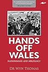 Hands Off Wales: ...