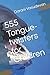 555 Tongue-twisters for Chi...