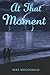 At That Moment