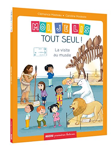 MOI JE LIS TOUT SEUL - TOME 9 - LA VISITE AU MUSÉE (Hardcover)