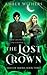 The Lost Crown