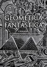 Geometria fantast...