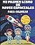 Mi Primer Libro de Naves Es...