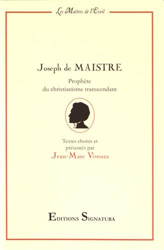 Joseph de Maistre: prophète du christianisme transcendant (Paperback)
