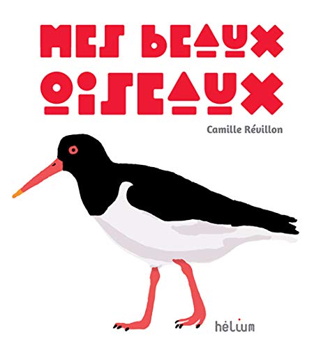 Mes beaux oiseaux (Hardcover)