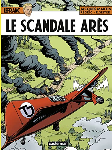 Le Scandale Arès (Lefranc, #33)