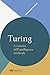 Turing - La nascita dell'in...