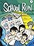 School Run (School Run, #2)