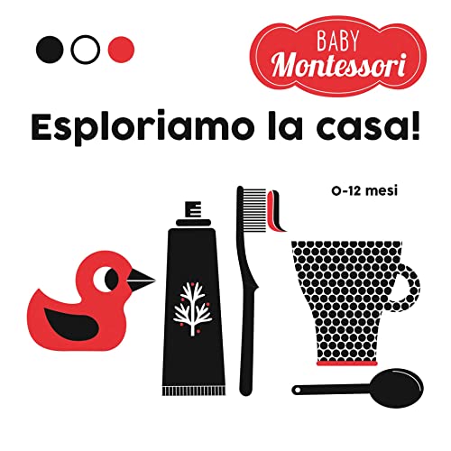 ESPLORIAMO LA CASA BABY MONTESSORI (Board Book)