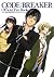 アニメ CODE BREAKER オフィシャルファンブック [CODE BREAKER OFFICIAL FAN BOOK] by Akimine Kamijyo