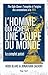 L'homme qui acheta une coupe du monde - Le complot qatari (French Edition)