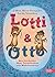 Lotti und Otto (Band 3)