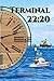 Terminal 22:20