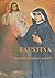 Faustina: Barmhjertighedens...