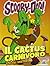 Il cactus carnivoro e altri...