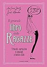 Il grande libro delle ragazze. Il mondo di Zoe by Ana García Siñeriz
