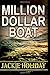 Million Dollar Boat: A Nove...