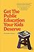 Get The Public Education Yo...