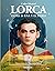 Lorca: Entre la luna y el deseo (Libros singulares) (Spanish Edition)